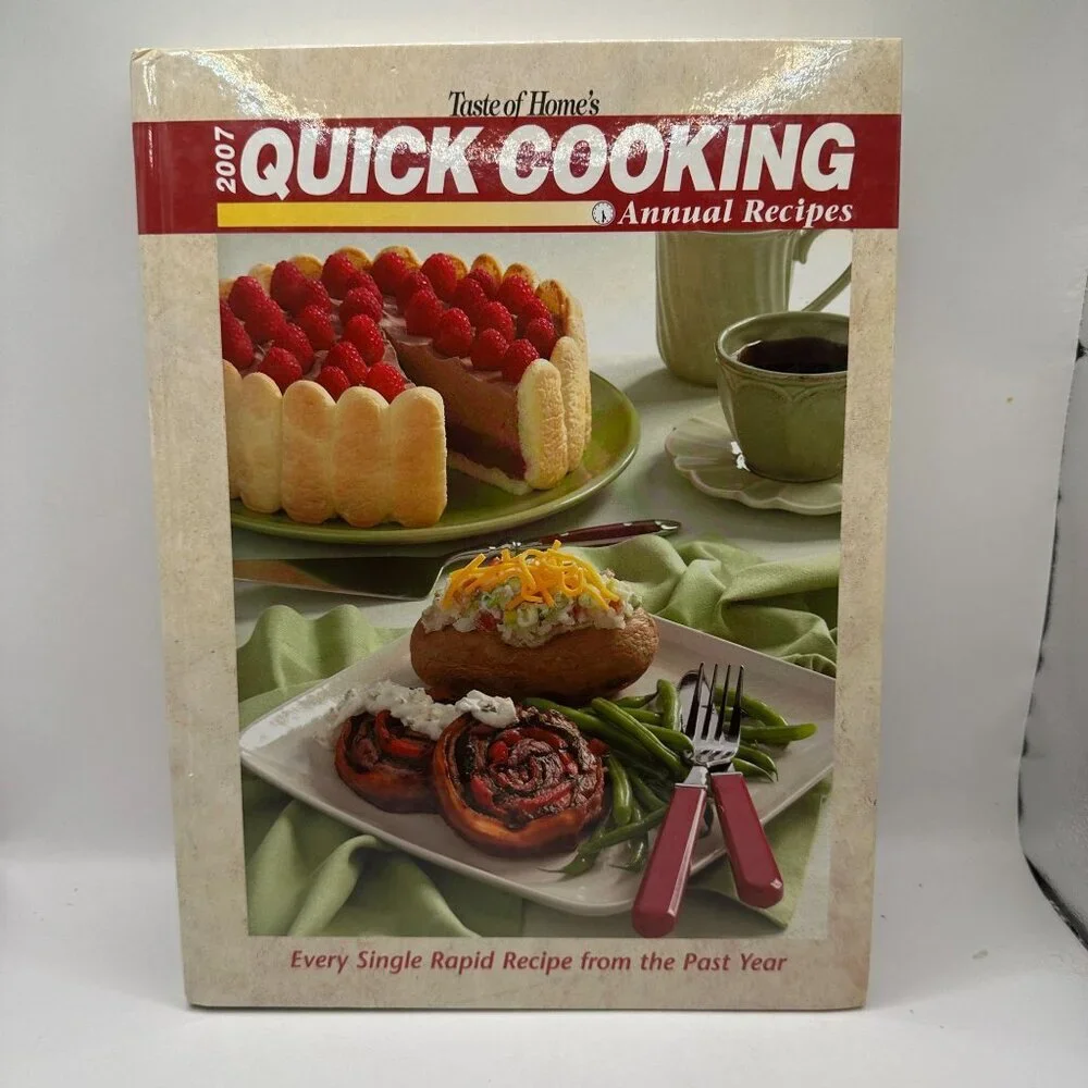 Taste of Home's 2007 Quick Cooking Annual Recipes